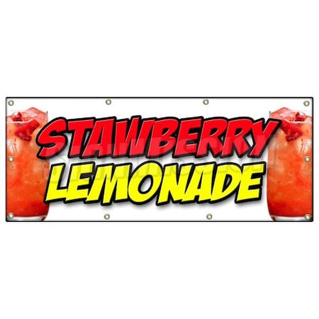 Signmission Strawberry Lemonade Banner Heavy Duty 13 Oz Vinyl with Grommets B-96 Strawberry Lemonade